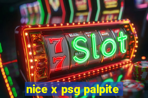 nice x psg palpite