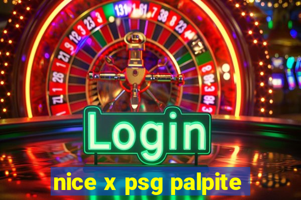 nice x psg palpite