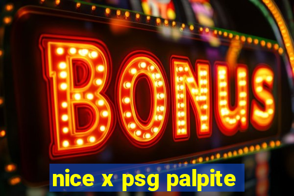 nice x psg palpite