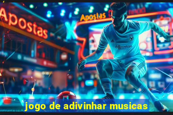 jogo de adivinhar musicas