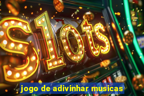 jogo de adivinhar musicas