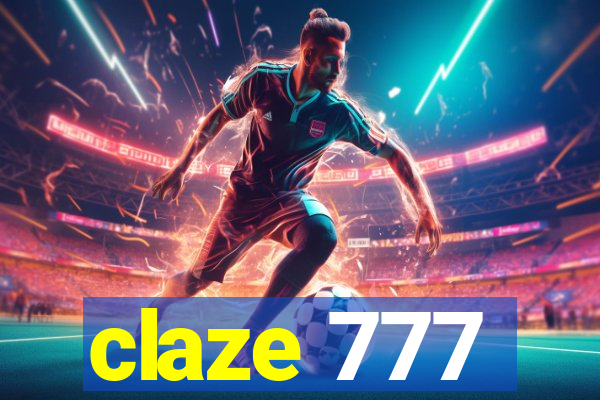 claze 777