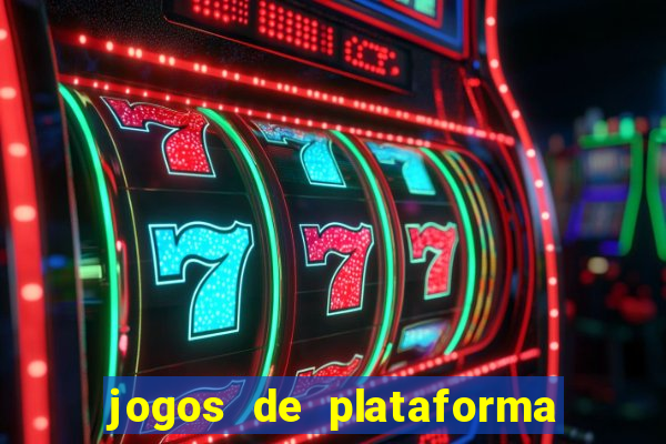 jogos de plataforma de 5 centavos