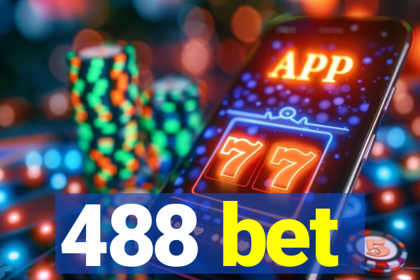 488 bet