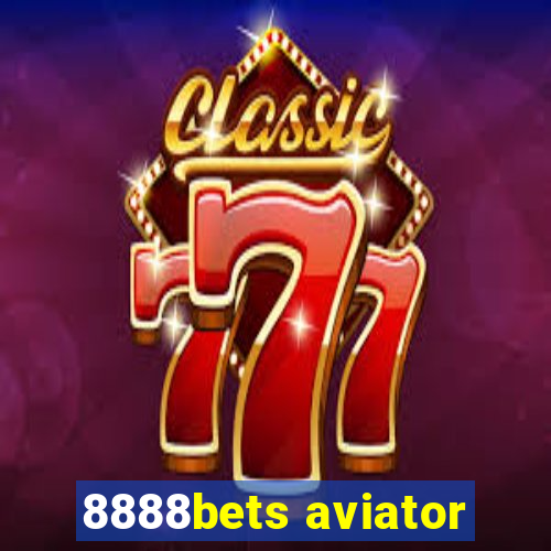 8888bets aviator