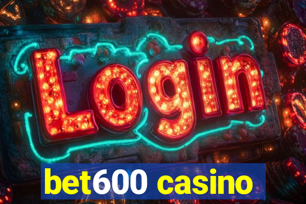 bet600 casino