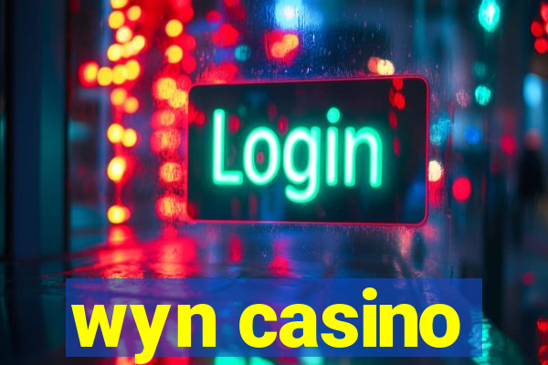 wyn casino