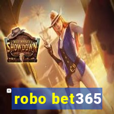 robo bet365