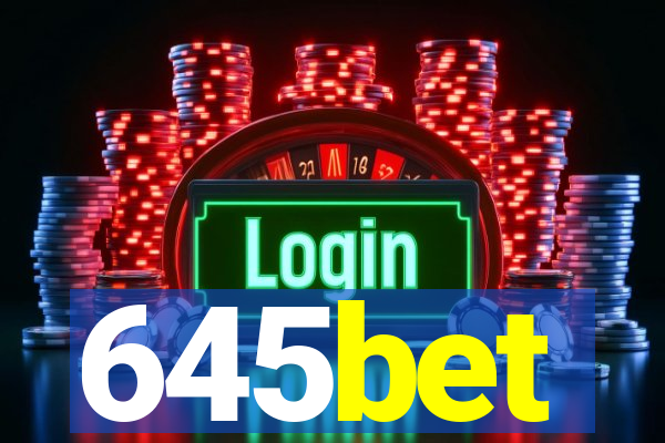 645bet