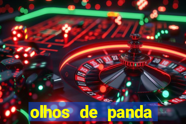 olhos de panda significado espiritual