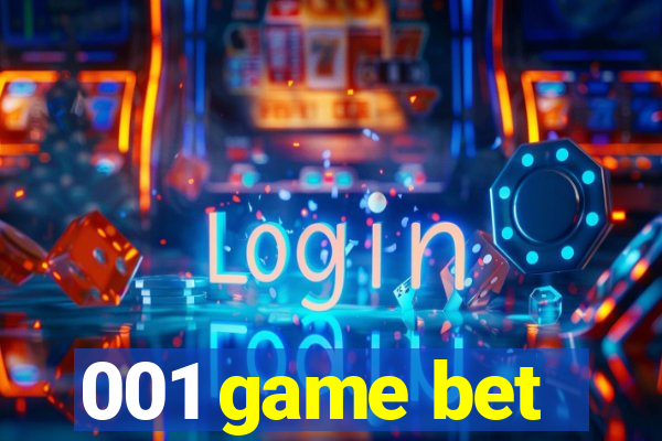 001 game bet