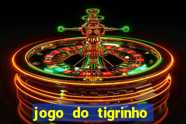 jogo do tigrinho que esta pagando agora