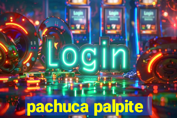 pachuca palpite