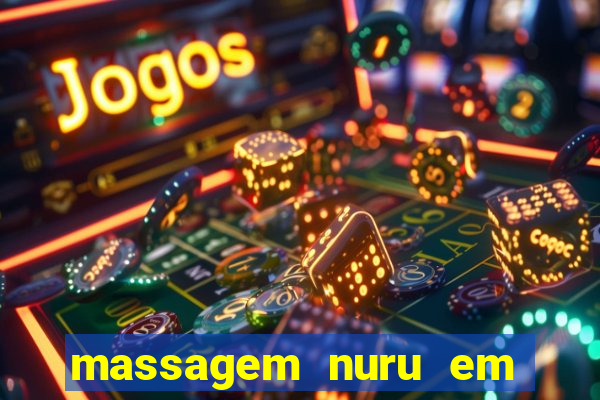 massagem nuru em porto alegre