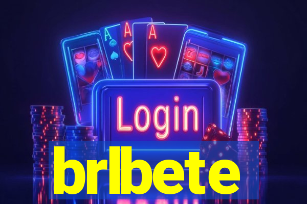 brlbete