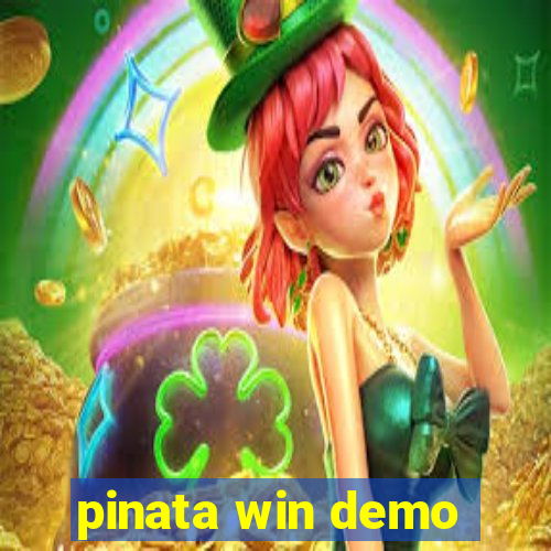 pinata win demo