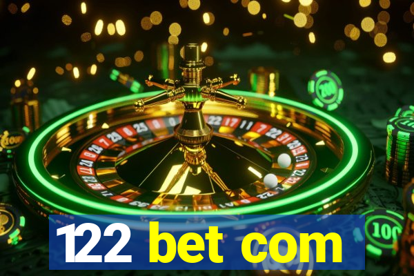 122 bet com