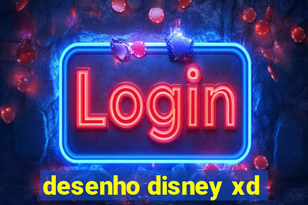 desenho disney xd