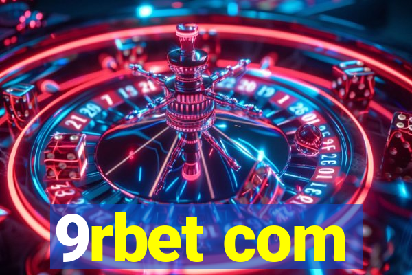 9rbet com