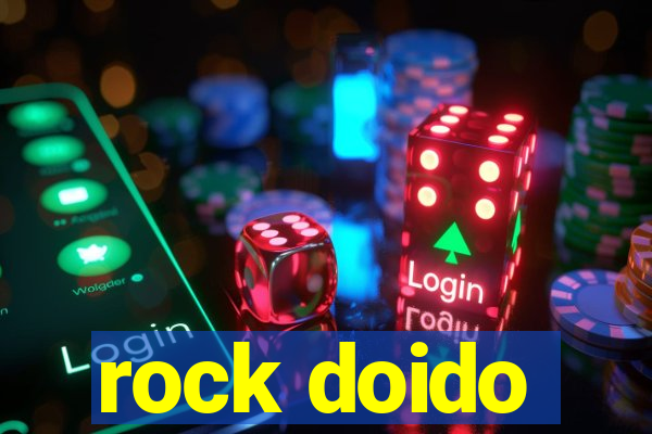 rock doido