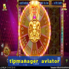 tipmanager aviator aposta 1