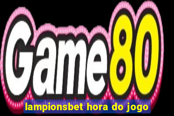 lampionsbet hora do jogo