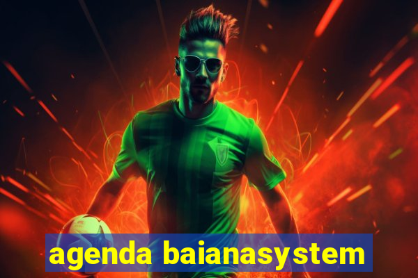 agenda baianasystem