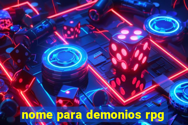 nome para demonios rpg