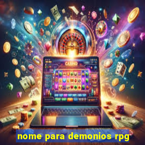 nome para demonios rpg