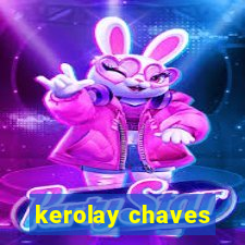 kerolay chaves