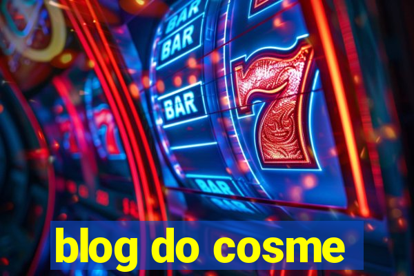 blog do cosme