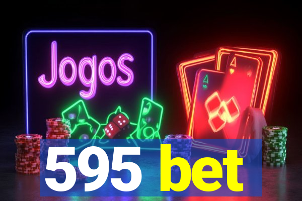 595 bet