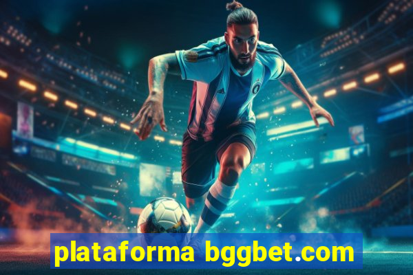 plataforma bggbet.com