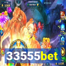 33555bet