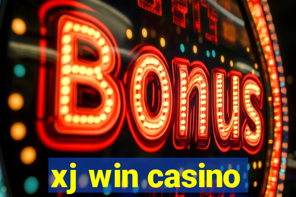 xj win casino