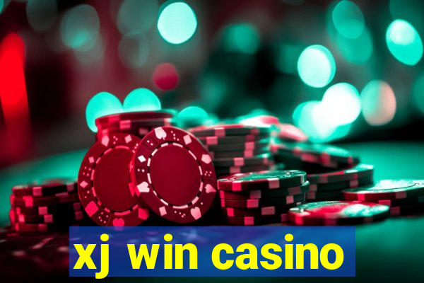 xj win casino