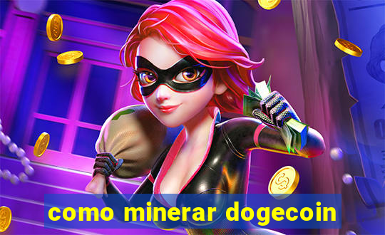 como minerar dogecoin