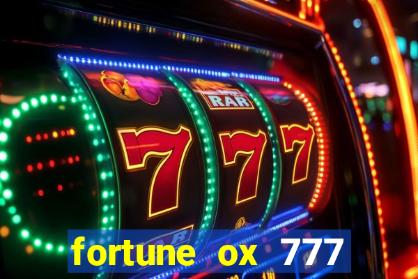 fortune ox 777 fortuna 77