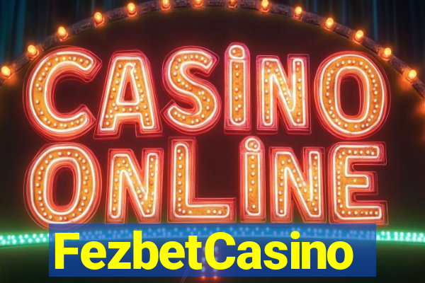 FezbetCasino