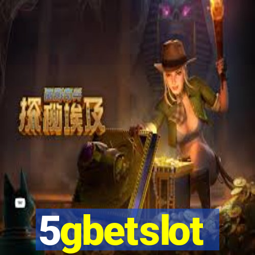 5gbetslot