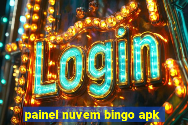 painel nuvem bingo apk