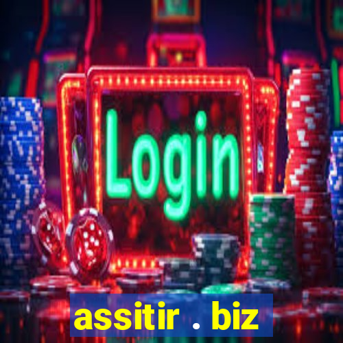 assitir . biz