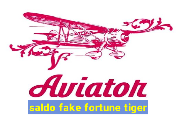 saldo fake fortune tiger