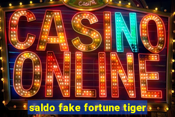 saldo fake fortune tiger