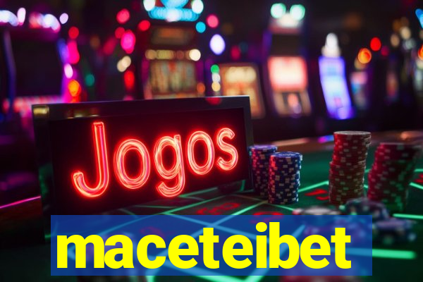 maceteibet