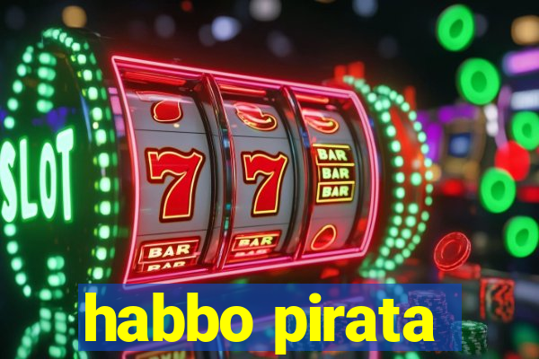 habbo pirata