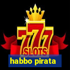 habbo pirata