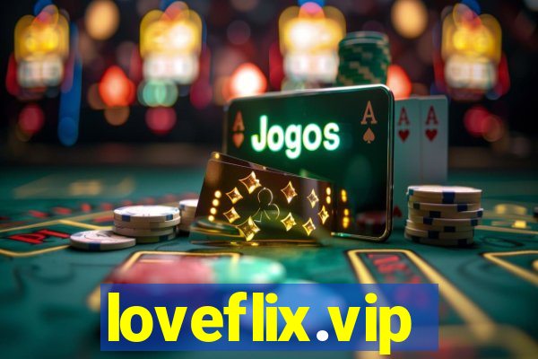 loveflix.vip