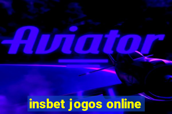 insbet jogos online