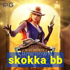 skokka bb